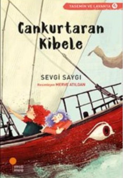 Yasemin ve Lavanta 04 - Cankurtaran Kibele