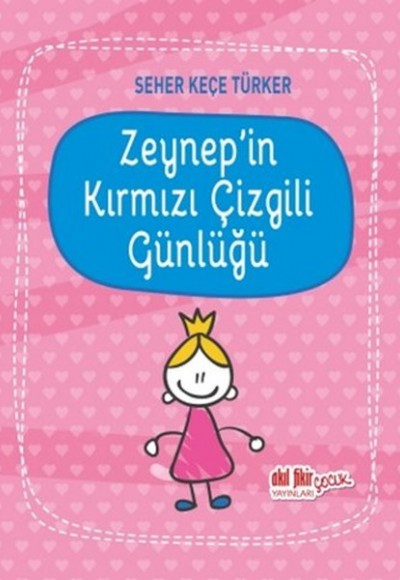 Zeynepin Kırmızı Çizgili Günlüğü